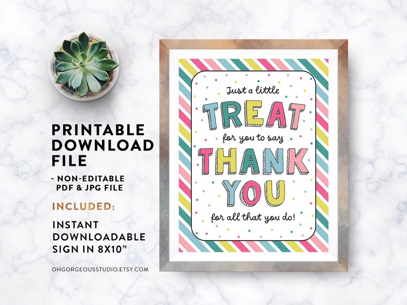 Appreciation Sign Staff Teacher Appreciation Week, Thank You Treat Sign