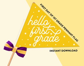 First Grade Pennant: Back to School Sign (Digital Download)