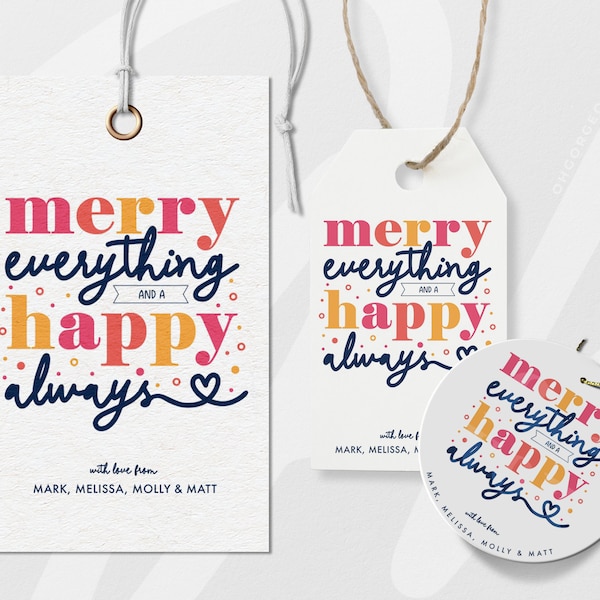 Merry Everything & Happy Always: Holiday Gift Tag Template Bundle | Bright and Fun Festive Tags. Instant Download, Digital Template