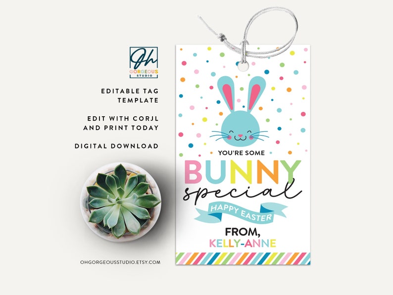 Printable Kids Easter Bunny Tag Template You Are Some Bunny Special ...