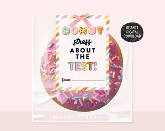 Test Day Donut Stress Printable Gift Tag (Digital Download)