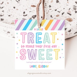 A Little Treat To Make Your First Day Sweet Tag | School Gift Tag, Back To School Printable, First Day of School Gift Tag, Instant Download