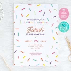 May include: A colorful printable birthday party invitation with a sprinkle pattern. The invitation says "Please join us for a Sweet Celebration, Sarah is turning five, August 25, 1-3 PM, Sarah's Home, 21 Lake Side Drive, Any Town. Please RSVP to Lori on XXX XXX XXXXX".