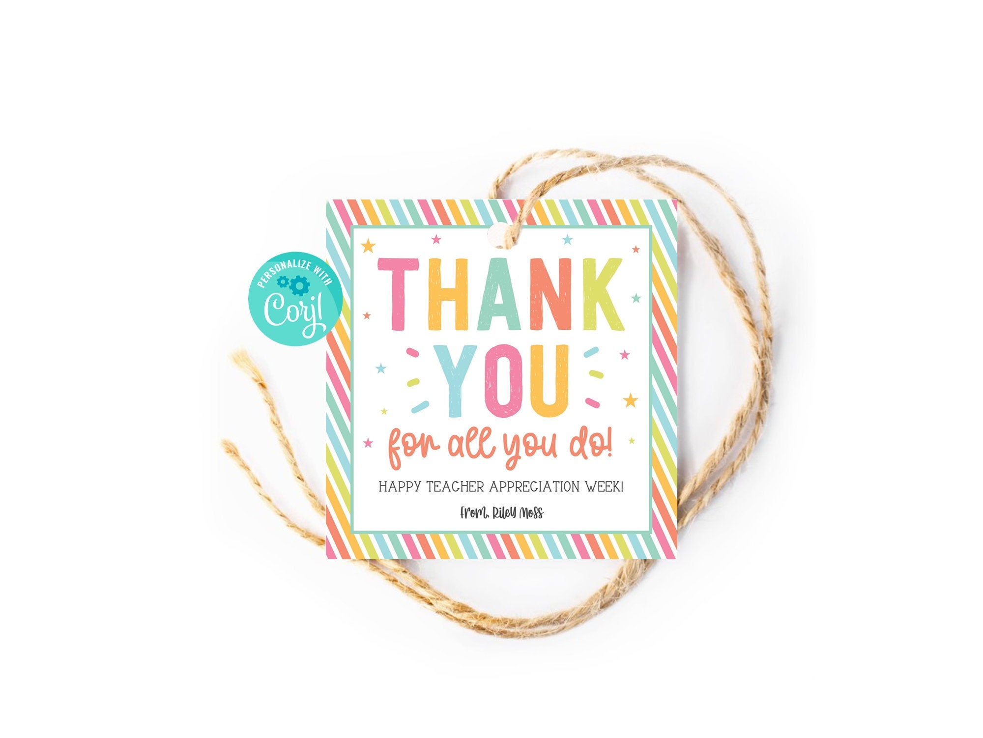 Printable Teacher Appreciation Gift Tag: Editable Thank You Template ...