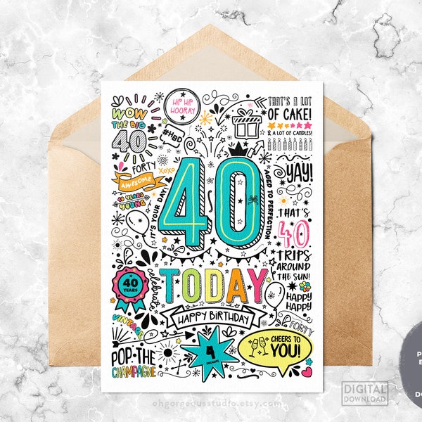 40th Printable Birthday Card | 40 Today Birthday Downloadable Card, Doodle Style Birthday Card, Happy Birthday To You, Instant Download