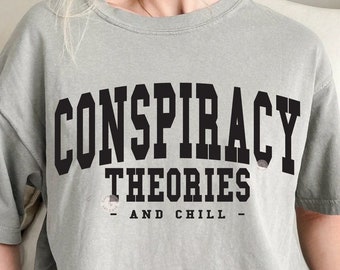 Conspiracy theories and chill SVG and PNG | true crime fan png, true crime and cheap wine svg, conspiracy theorist svg, conspiracy png