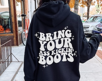 Bring your ass kickin' boots SVG and PNG | Cowboy Svg, Cowgirl Svg, Texas svg, Trendy western svg, cowgirl svg, wild west svg yee haw svg