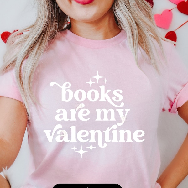 Books are my Valentine SVG and PNG | cute bookish svg, bookish Valentine's Day svg, romance reader svg, smut reader, spicy book svg cut file