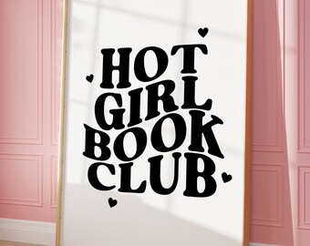 Hot Girl Book Club - Bookish Art Print | Neutral Printable Wall Decor | Book lover Bedroom Wall Art | Reader Art Print | Bookish Poster