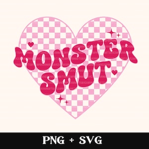 May include: Pink heart-shaped design with a checkered pattern. The text "MONSTER SMUT" is written in a retro, wavy font.