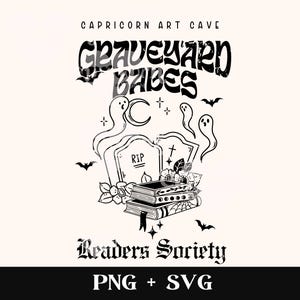 Graveyard babes readers society SVG and PNG | Bookish halloween svg cut file, Reader halloween svg Bookish spooky season svg book lover svg
