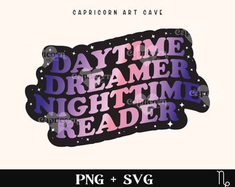 Day time dreamer Nighttime reader SVG and PNG | bookish svg, book club svg, book lover svg, romance reader svg, spicy book sticker svg
