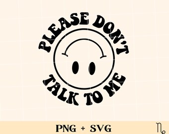 Bitte rede nicht mit mir SVG und PNG | lustiges introvertiertes png, positives Sublimationsdesign, soziale Angst, antisozialer Überdenker, ängstliche Dame