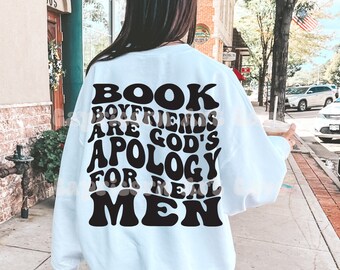 Book Boyfriends are god's apology for real men SVG and PNG | funny bookish png, romance books svg, commercial use, smut reader spicy book