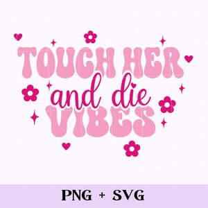 Toccala e muori vibrazioni SVG e PNG / bookish png, design di sublimazione per uso commerciale, lettore di smut, libro piccante svg, nemici per gli amanti