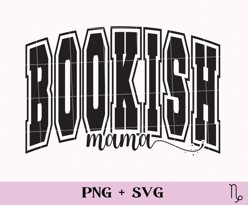 K&ouml;nnte beinhalten: Schwarzwei&szlig;es Grafikdesign mit dem Text "BOOKISH mama" in einer fetten Schrift im College-Stil.