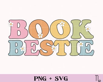 Book Bestie SVG and PNG | bookish svg, bookish png, book lover svg, booktrovert sublimation, bookish sticker,  smut reader, spicy book svg