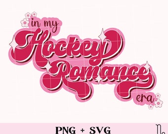 En My Hockey Romance Era SVG y PNG / bookish png, romance reader svg, hockey romance svg, sport romance svg, smut reader, picante libro amante