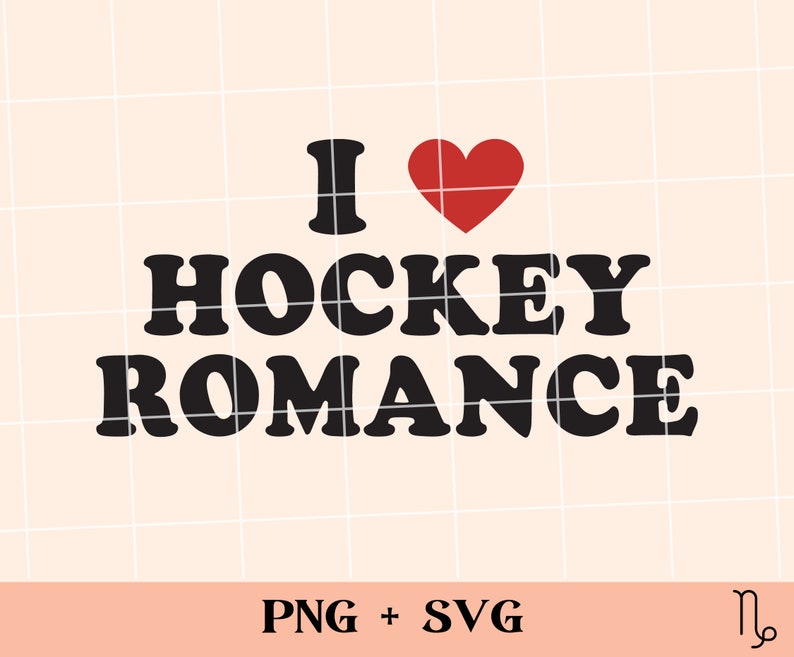 I Heart Hockey Romance SVG and PNG Bookish Png Romance Etsy