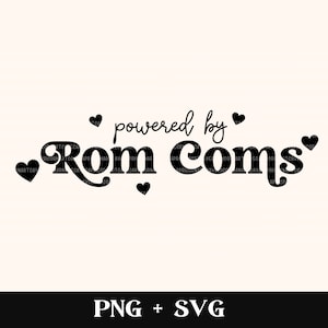 Peut inclure: Conception graphique en noir et blanc avec le texte "powered by Rom Coms" et des cœurs. Les fichiers PNG et SVG sont inclus.