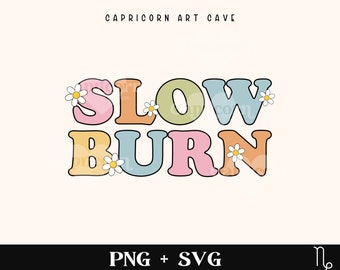 Slow Burn SVG and PNG | bookish svg, romance tropes reading svg, smut reader svg, spicy book cut file, smutty books svg, book lover svg, png