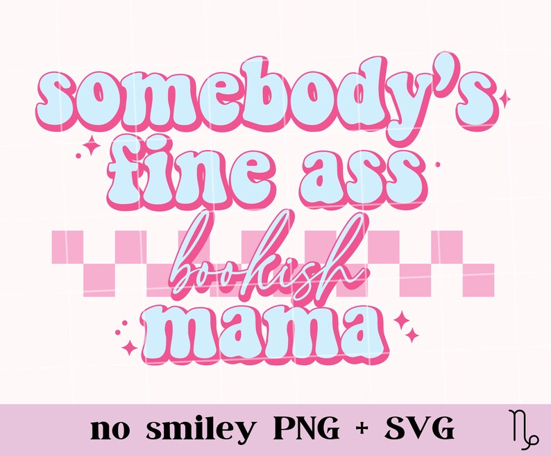 Fine Ass Bookish mamá SVG y PNG / Bookish png, amante de los libros svg, mamá vida png, libro mamá svg, lector obsceno, libros picantes svg, mamá libresca imagen 5