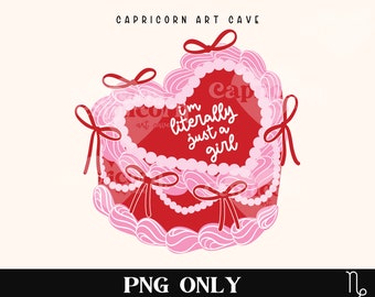 I'm literally just a girl PNG | trendy heart cake png, coquette cake art png, funny png, girlhood png, delulu png girly png, sticker png