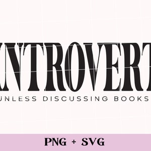 Pode incluir: Design gr&aacute;fico preto e branco com o texto "Introvertido a menos que se esteja a falar de livros".