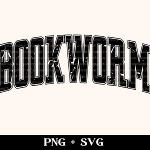 Bookworm SVG and PNG | Bookish Svg, Reader Svg, Book Lover Svg, Reading ...