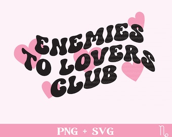 Enemies to Lovers SVG and PNG | bookish png, romance tropes reading svg, sublimation design commercial use, smut reader spicy book cut file