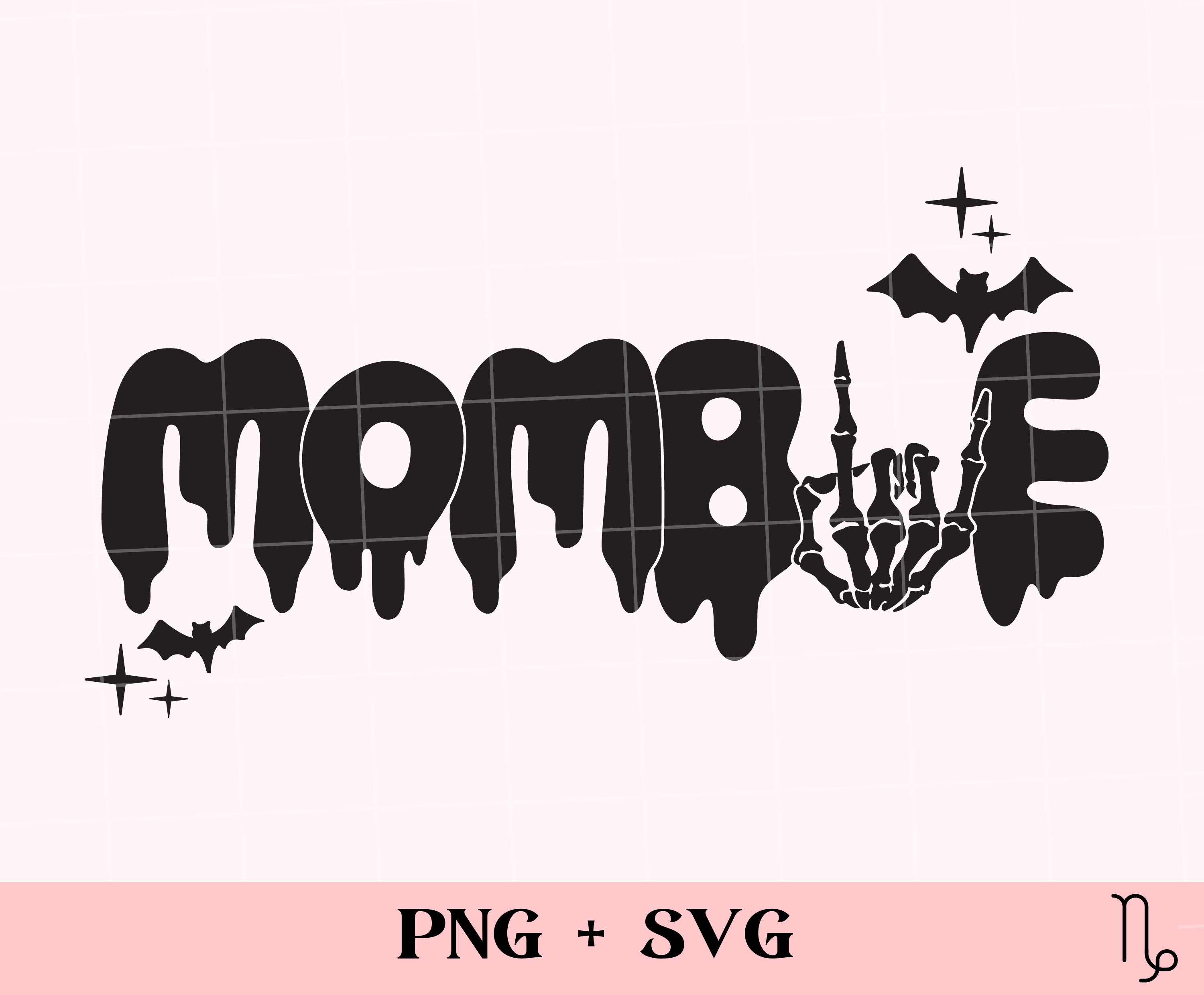 Mombie Svg And Png Zombie Svg Halloween Sublimation Spooky Etsy