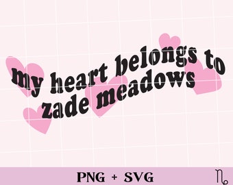 my heart belongs to Zade meadows SVG and PNG | bookish png, Haunting Adeline, H.D. Carlton, smut reader, spicy book, cat and mouse duet