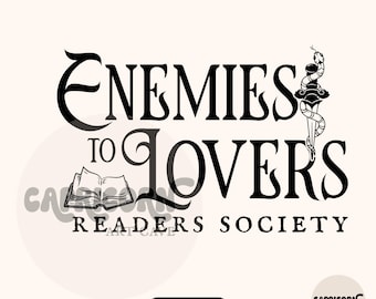 Enemies to lovers readers society SVG and PNG | bookish svg, book lover svg, reader svg, book club svg, smut reader spicy book cut file