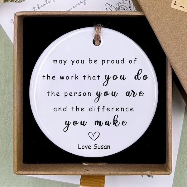 Mögen Sie stolz auf die Arbeit sein, die Sie tun, die Person, die Sie sind, und den Unterschied, den Sie machen, Dankeschön, Mitarbeitergeschenk, Message-in-a-Box, Keramik