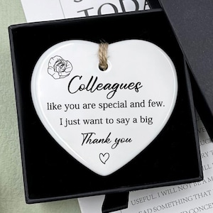 Colleagues like You Are Apecial and Few, Thank You Colleague Friendship Ceramic Gift, Colleague Gift, Work Friend Gift, Heart Plaque/Sign