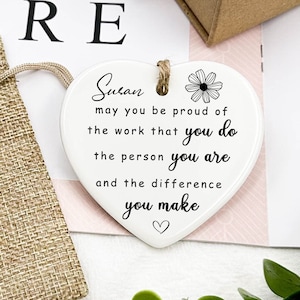 Thank You Gift, Employee Gift, Mini Sign, Ceramic, May You Be Proud of the Work You Do the Person You Are and the Difference You Make