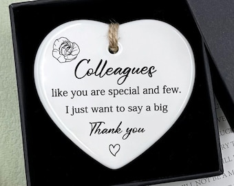 Colleagues like You Are Apecial and Few, Thank You Colleague Friendship Ceramic Gift, Colleague Gift, Work Friend Gift, Heart Plaque/Sign