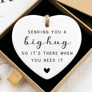 Thinking of You Gift, Sending You A Big Hug So It's There When You Need It, Missing You Stay Strong, Ceramic Keepsake, Ceramic Heart