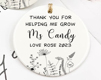 Personalized Teacher Gift Ornament, Thank You for Helping Me Grow, Us Grow, Class, End of Year Gift, Class Gift, Flowers, Custom Gift