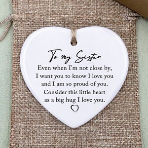 A Hug for a Special Sister, Friendship Ceramic Gift, Consider This Little Heart as a Big Hug, Ceramic Ornament, Heart Plaque/Sign