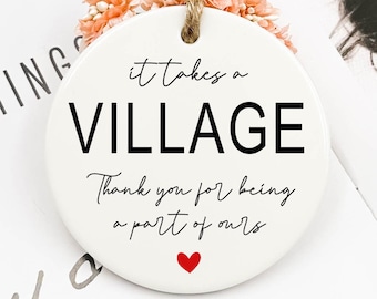 It Takes a Village, Thank You Gift, Child Care Worker Gift, Thank You for Being a Part of Ours, Helper Gift, Ceramic Keepsake