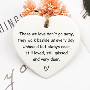 Sympathy, Sympathy Gift, Those We Love Don&#39;t Go Away, Bereavement, Bereavement Gift, Family Loss, Memorial Gift, Beautiful Memorial Quote