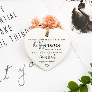 Never Underestimate the Difference You Made and the Lives You Touched, Personalized Retirement Gift, Appreciation, Employee,Ceramic Ornament image 4