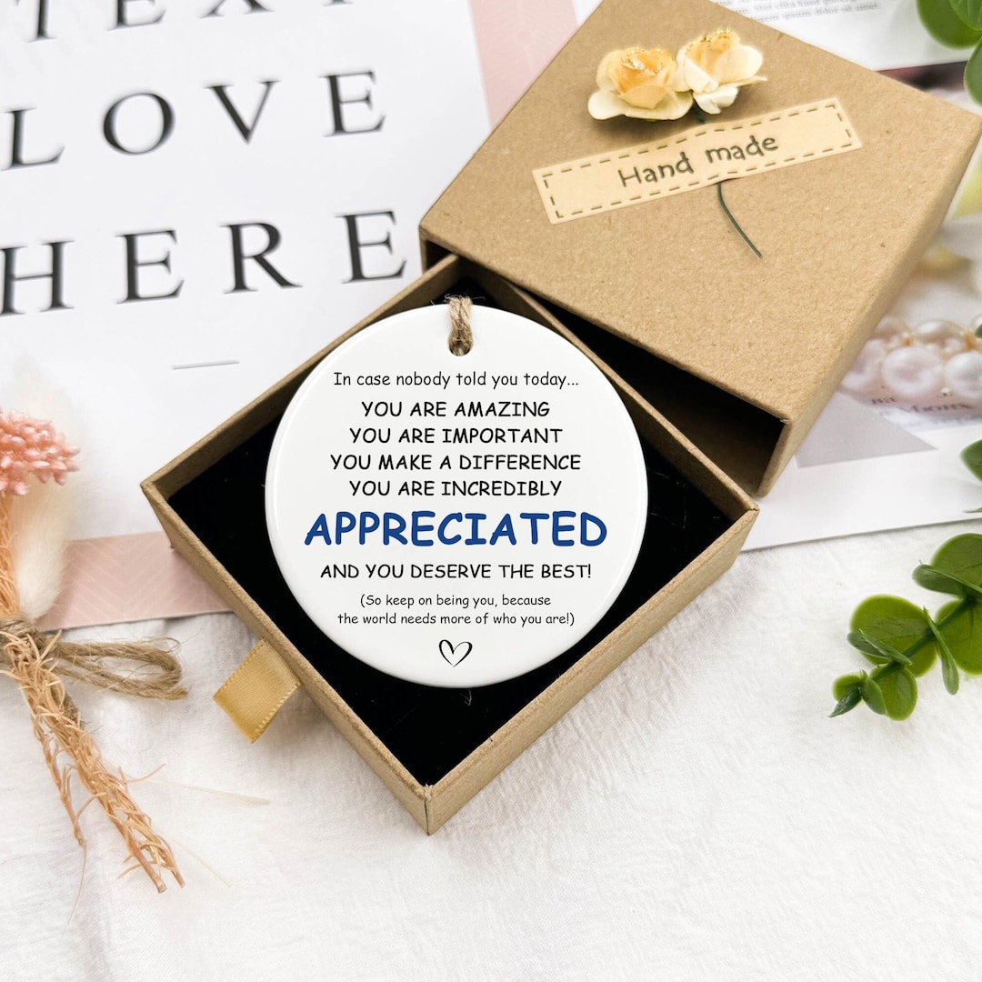 You Are Incredibly Appreciated, Affirmations Sign, in Case No One Told ...