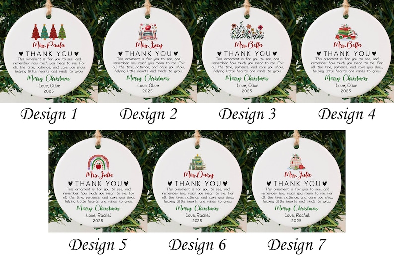 May include: White ceramic Christmas ornaments with various designs, including Christmas trees, a schoolhouse, flowers, and a rainbow. Each ornament has text that reads "THANK YOU" and "Merry Christmas" with a name and the year 2025.