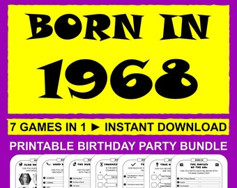 Peut inclure: Un lot de fête d'anniversaire imprimable pour les personnes nées en 1968. Le lot comprend 7 jeux : "Also Born In", "Word Up", "The Music", "Younger", "True or False", "The Movies of the 60s", et "Born In".