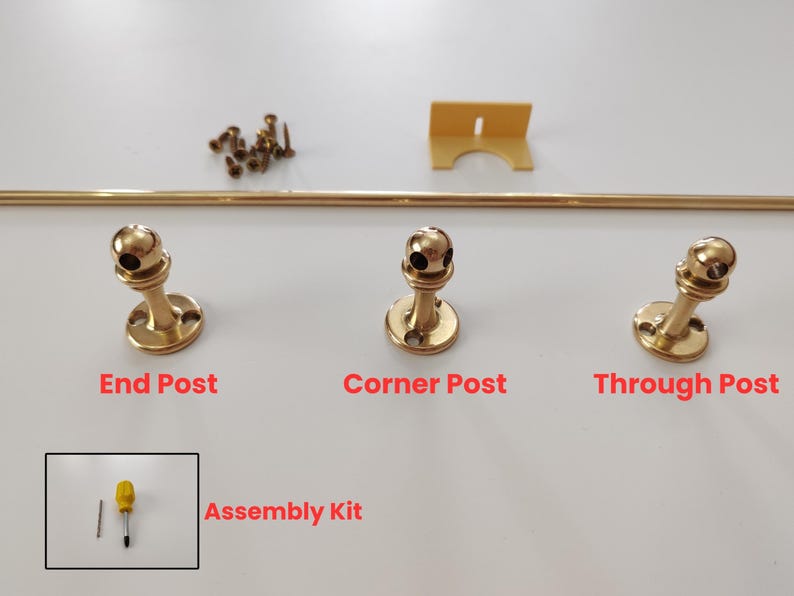 May include: An assembly kit for a brass rod, including end, corner, and through posts, screws, a bracket, and a screwdriver. The kit is designed for easy installation and includes all necessary components.