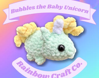 NO SEW Bubbles the Baby Unicorn Crochet Pattern, Crochet Pattern, Amigurumi, Unicorn Pattern, Amigurumi Pattern for Fiber Artist
