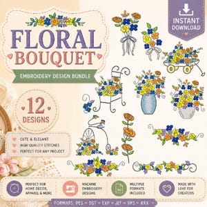 Könnte beinhalten: Ein Stickdesign-Bundle mit dem Text "FLORAL BOUQUET" und "12 DESIGNS". Das Bild zeigt verschiedene florale Stickdesigns, darunter Blumensträuße, einen Stuhl und ein Fahrrad, in Blau-, Gelb- und Orangetönen.