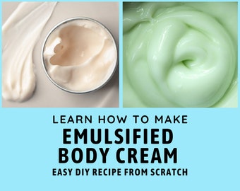 DIY Emulsified Body Lotion Recipe / Make your own from scratch / Moisturizing Cream for Very Dry Skin / Easy for Beginners / PDF e-book